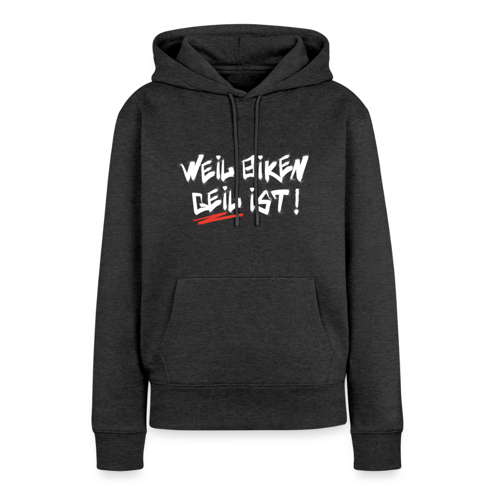 Weil Biken geil ist! Motorrad Hoodie Damen - Anthrazit meliert