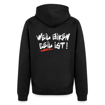Weil Biken geil ist! Motorrad Zipper Herren - Schwarz