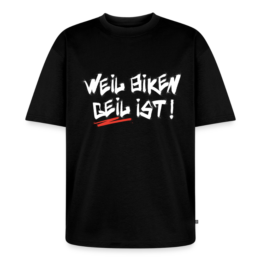 Weil Biken geil ist! Oversized Motorrad T-Shirt Herren - Schwarz