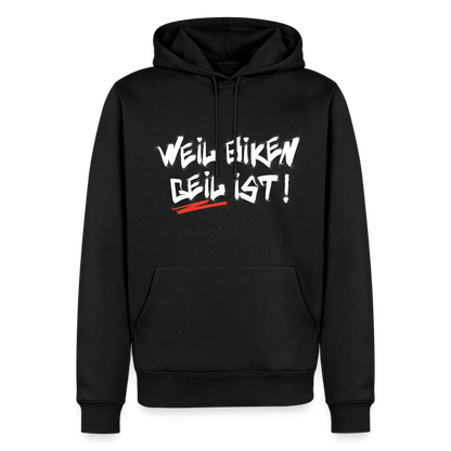 Weil Biken geil ist! Motorrad Hoodie Herren - Schwarz