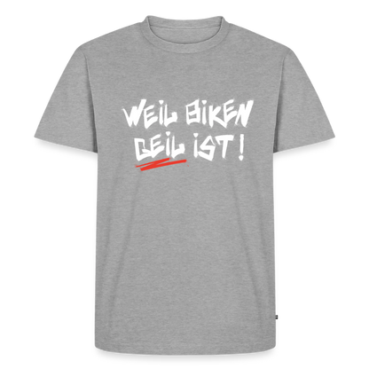 Weil Biken geil ist! Motorrad T-Shirt Herren - Grau meliert