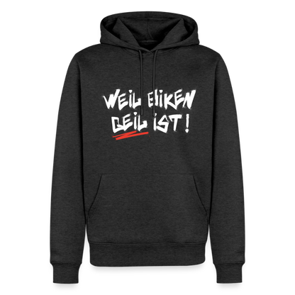 Weil Biken geil ist! Motorrad Hoodie Herren - Anthrazit meliert