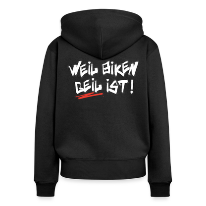 Weil Biken geil ist! Motorrad Zipper Damen - Schwarz