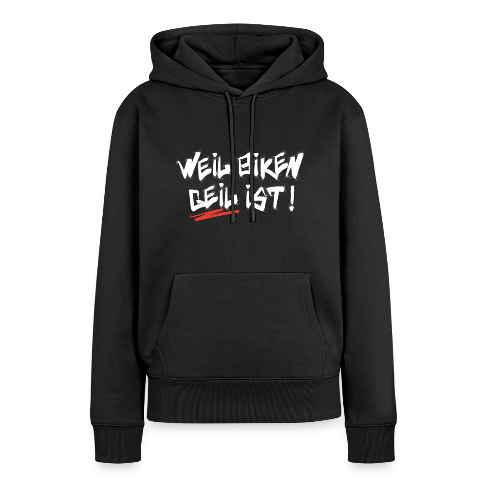 Weil Biken geil ist! Motorrad Hoodie Damen - Schwarz