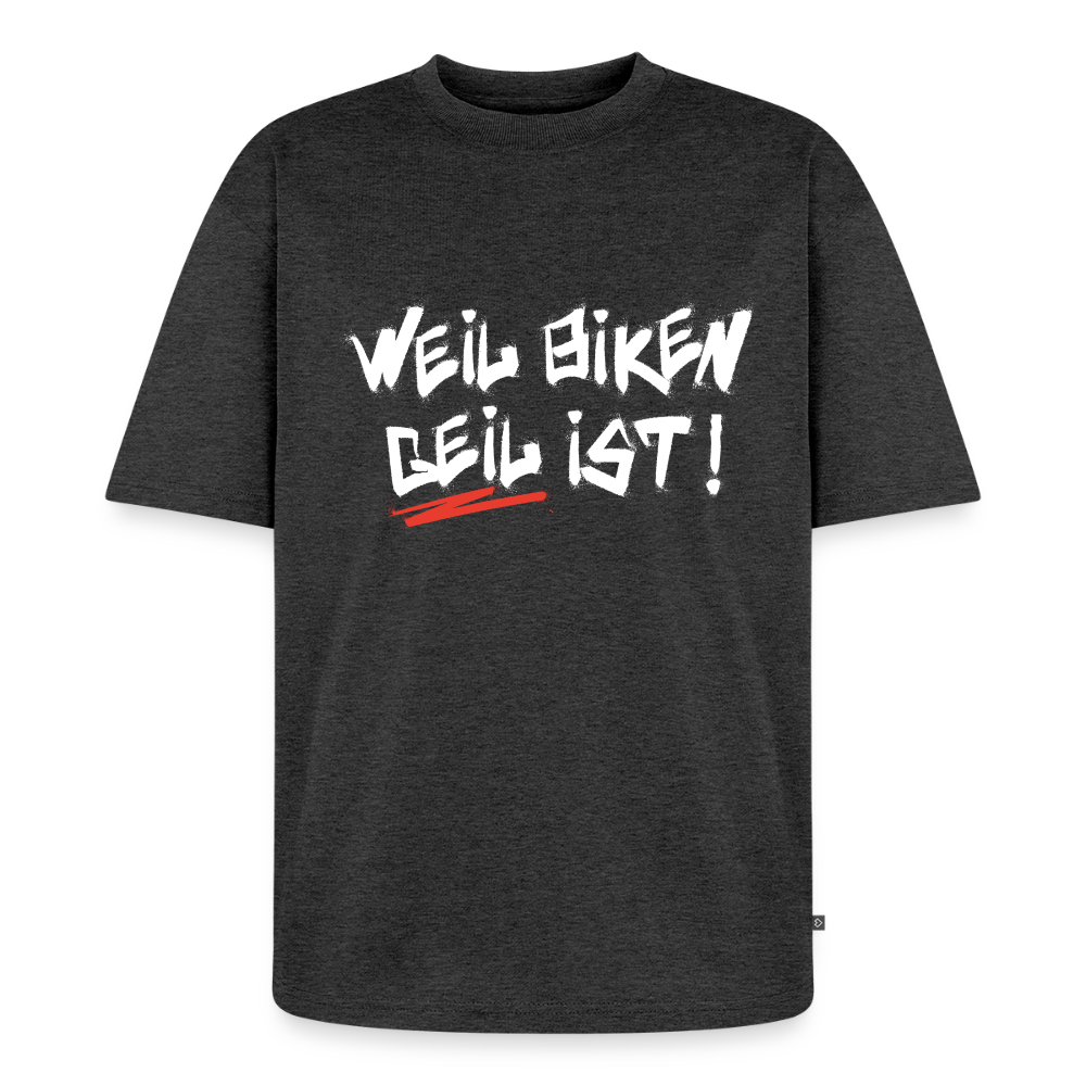 Weil Biken geil ist! Oversized Motorrad T-Shirt Herren - Anthrazit meliert